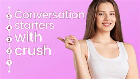 gespreksonderwerpen crush|50 Engaging Conversation Starters with Crush